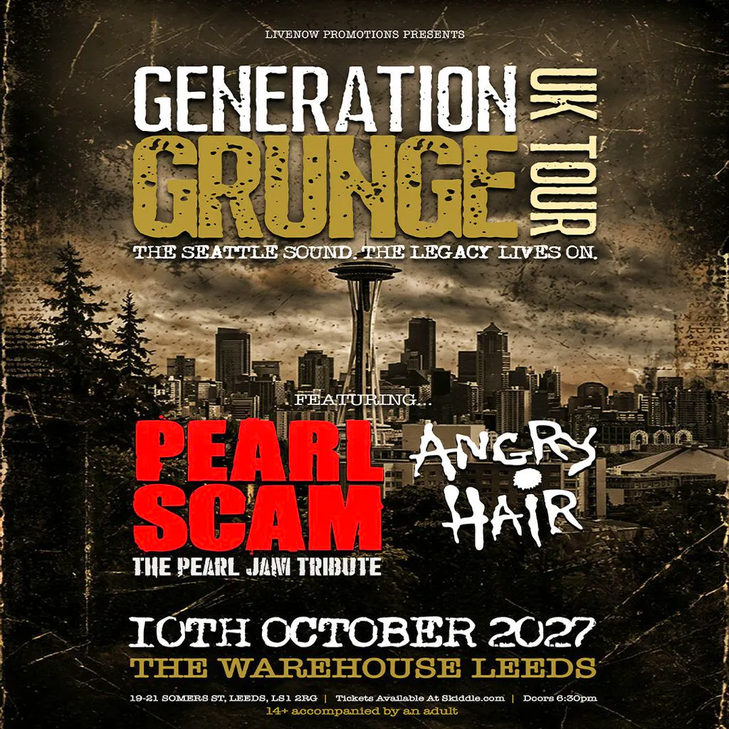 Generation Grunge UK Tour- Leeds - Warehouse at The Wharehouse Leeds