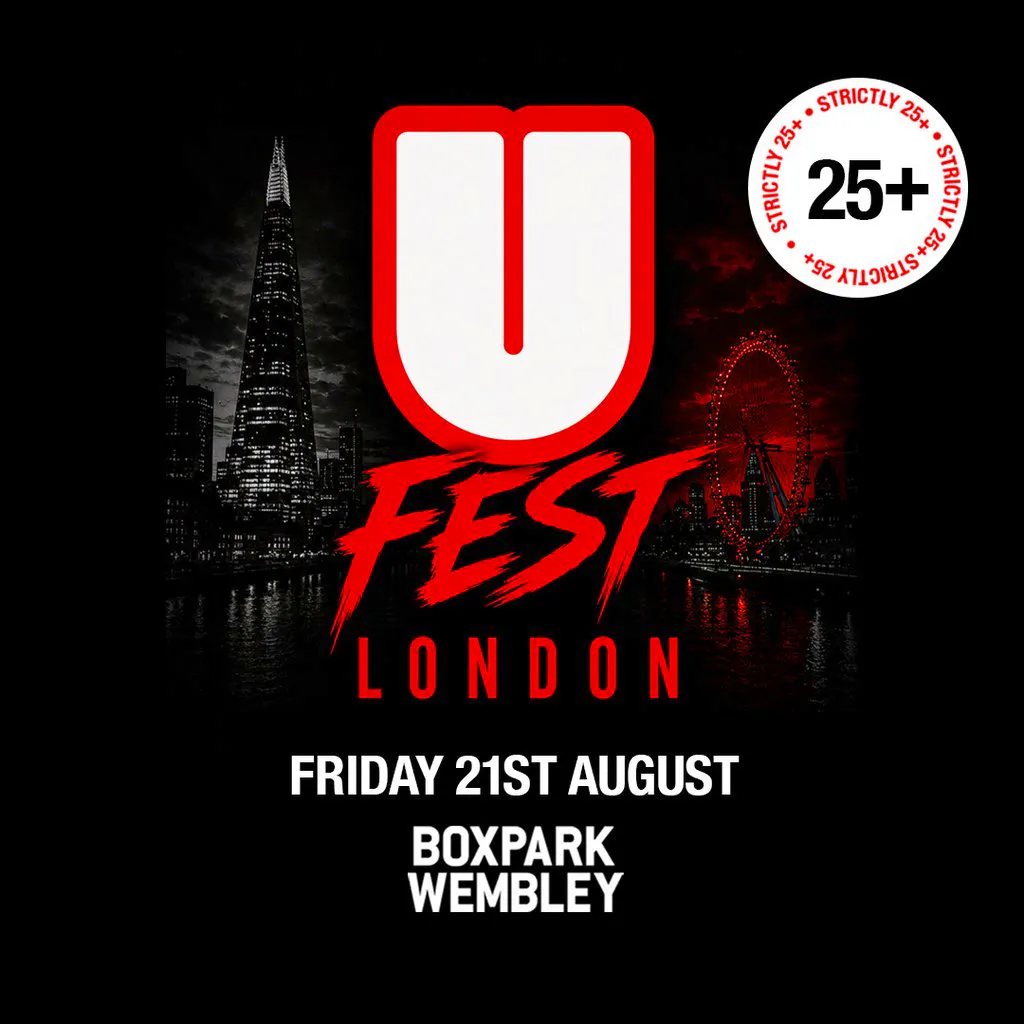 U Fest - Boxpark Wembley - Friday 21st August at Boxpark Wembley