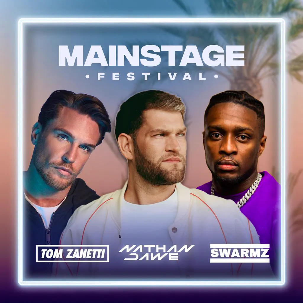 MainStage Festival Malia- Nathan Dawe, Swarmz + Tom Zanetti at Mint Arena