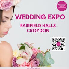 Fairfield Halls Wedding Expo - 2 March 2025 at Fairfield Halls, Croydon