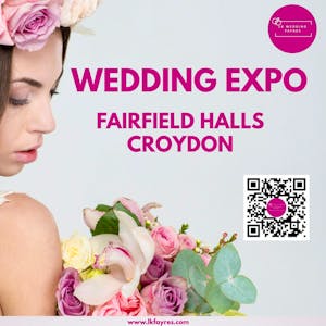 Fairfield Halls Wedding Expo - 2 March 2025