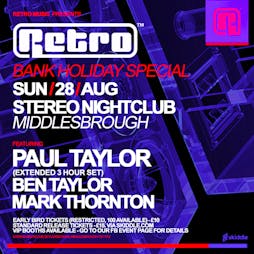 RETRO - Bank Holiday Sunday 28th August Tickets | STEREO Middlesbrough  | Sun 28th August 2022 Lineup