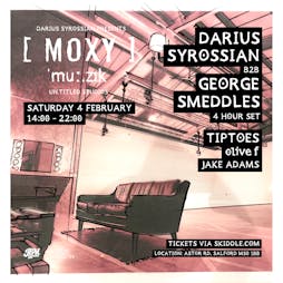 Moxy Muzik at Un:titled Studios Tickets | Untitled Studio Salford  | Sat 4th February 2023 Lineup
