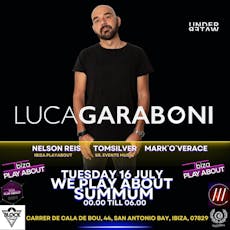 We Play About with Luca Garaboni Week 7 at Summum Ibiza
