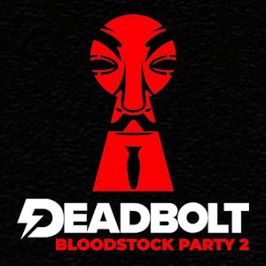 Deadbolt - York | Bloodstock Party 2