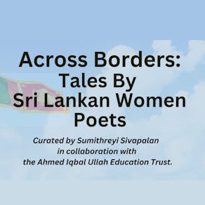 Across Borders: Tales By Sri Lankan Women Poets