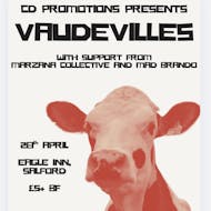Vaudevilles at The Eagle Inn Salford