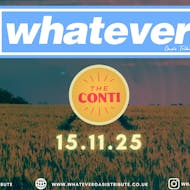 Whatever - Oasis Tribute at The Continental