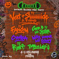 ENTROPY X The Fenton FREE PARTY: Round 2 - HALLOWEEN Saturday at The Fenton 161 Woodhouse Lane, Leeds LS2 3ED