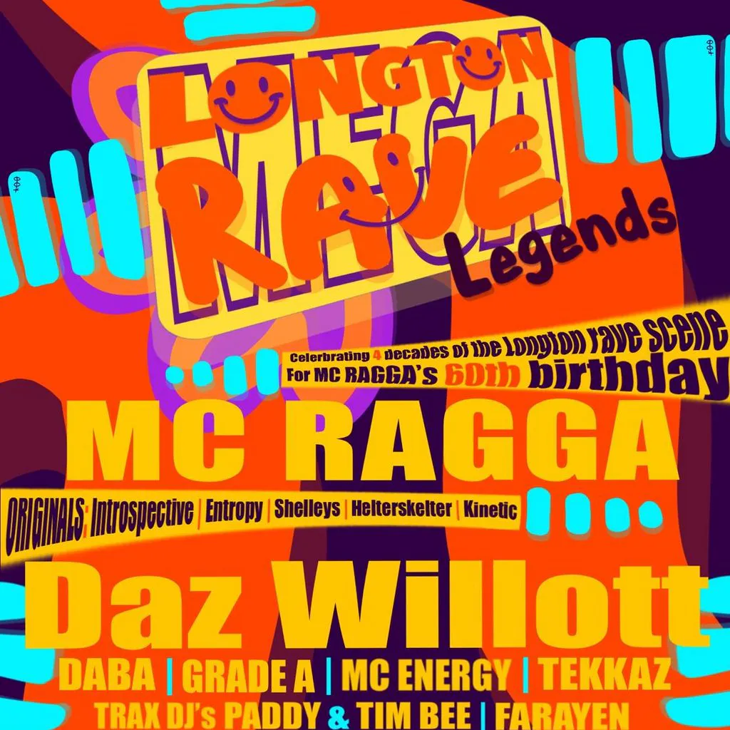 Longton Mega Rave Longton Mega Rave | Aynsley Mill Longton, Stoke-on-Tr Sat 25 July 2026