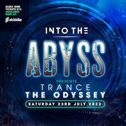 Into The Abyss - Odyssey Tickets | Moonshine Portsmouth  | Sat 23rd July 2022 Lineup