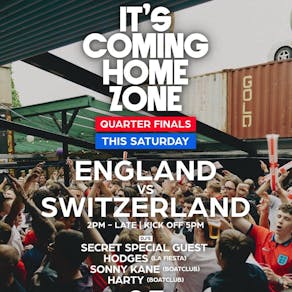 It's Coming Home Zone - ENGLAND Vs SWITZERLAND (QUARTER FINALS)