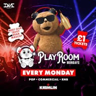 Playroom Mondays at Kremlin - £1 Entry & £3.50 Drinks at Kremlin