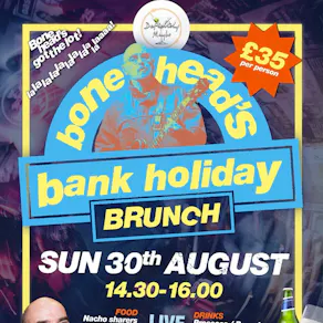 Bonehead's Bank Holiday Brunch