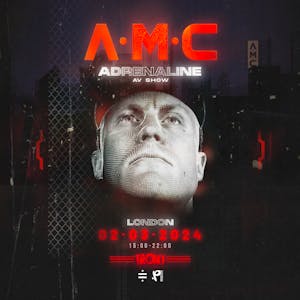 A.M.C presents Adrenaline A/V Show