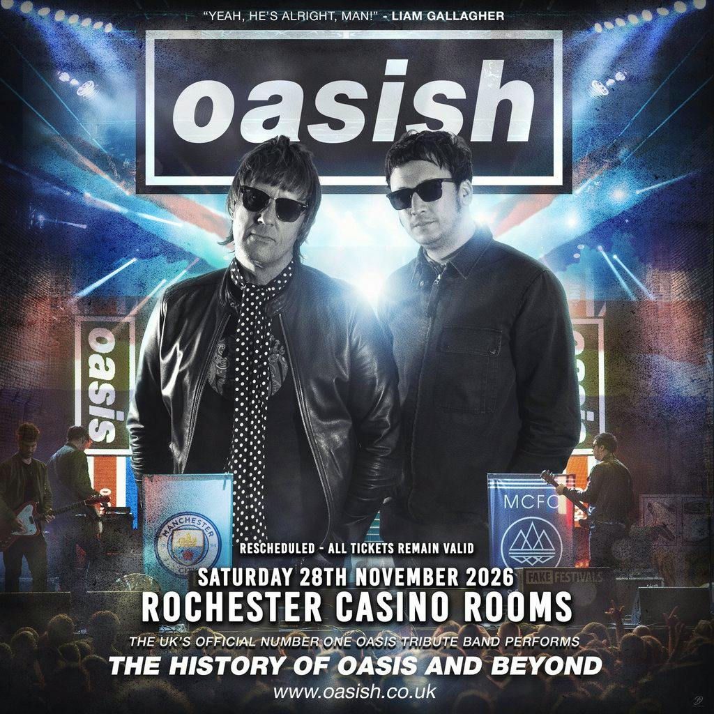 Oasish 2026 Tour - Saturday 28th November 2026 at Casino Rooms