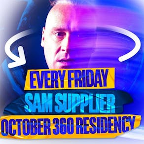 Sam Supplier October 360 Residency (Garage Special)