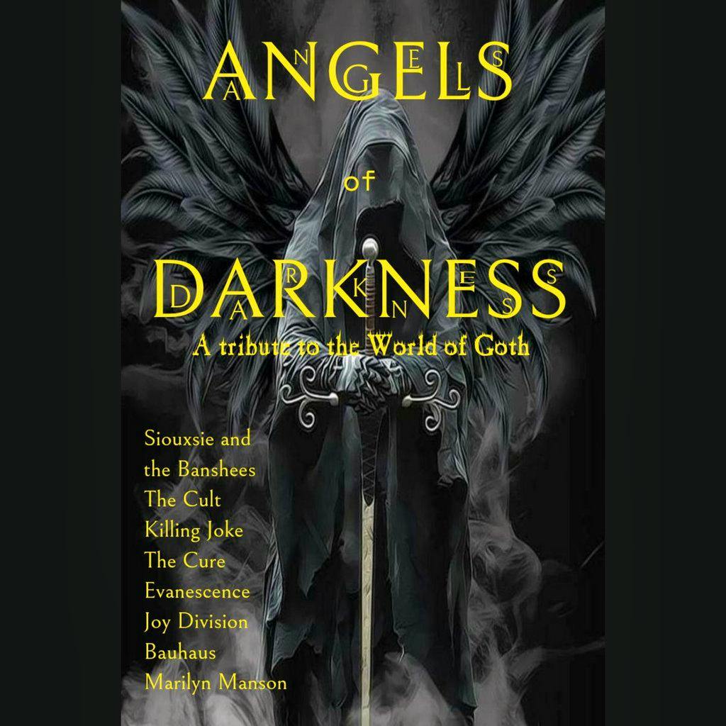 Angels of Darkness - A Tribute To The World of Goth at Castle And Falcon