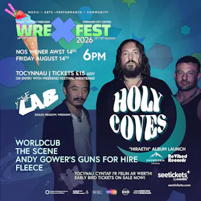 WREXFEST 2026 - Holy Coves plus guests