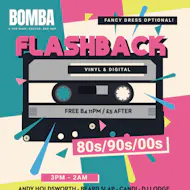 Flashback - 80s/90s/00s Party | 18.04.26 | Bomba Exeter at Bomba Exeter
