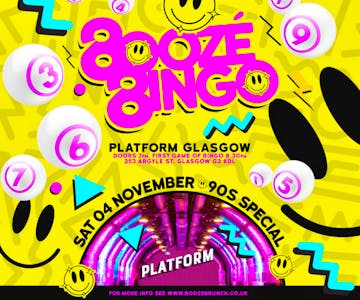 BOOZéBINGO 90s Special At Platform Glasgow