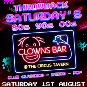 Throwback Saturdays @ The Clowns Bar