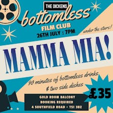 Bottomless Film Club : MAMMA MIA! at The Dickens Inn Middlesbrough