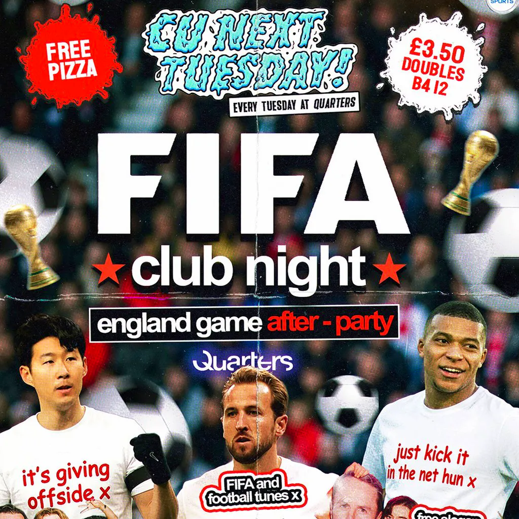 CU Next Tuesday  | FIFA Club Night - World Cup | 23/06/26 at Quarters Brighton