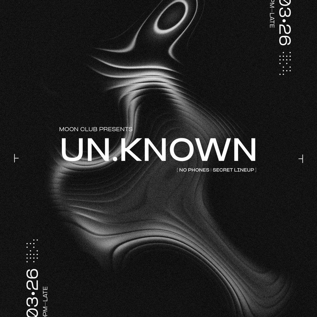 Un.Known at Lakota Moon Club