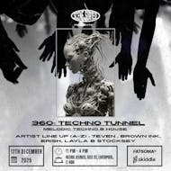 360 Techno Tunnel | Melodic Techno and House at Heebies Tunnel