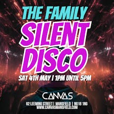 The Family 'Silent Disco' Afternoon! at Canvas Mansfield