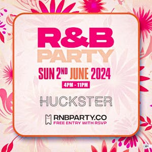 R&B PARTY - Day Party - Free Entry