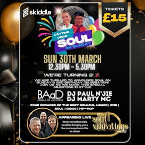 Soul On Sunday 2nd Birthday Celebration