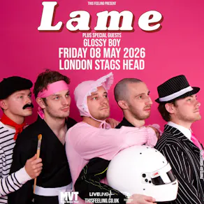 Lame - London