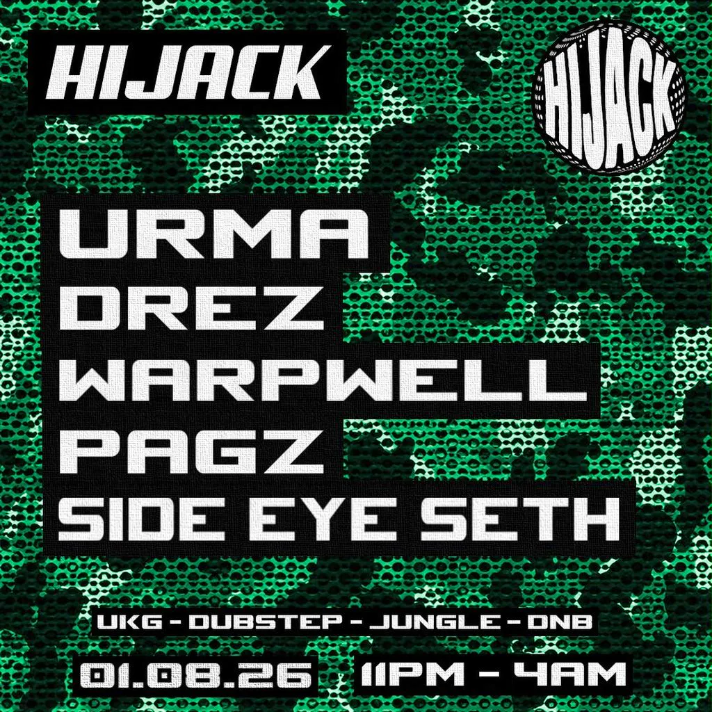 Hijack 08: Manchester w/ Urma + Support at Stage And Radio