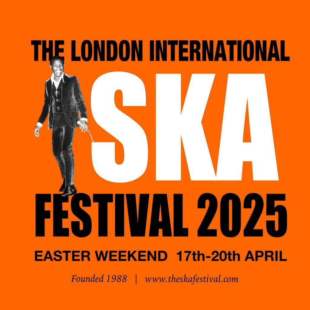 Tickets The London International Ska Festival Multiple Locations