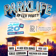 AFTER HOURS x MEK IT RRR Parklife After Party at Rebellion