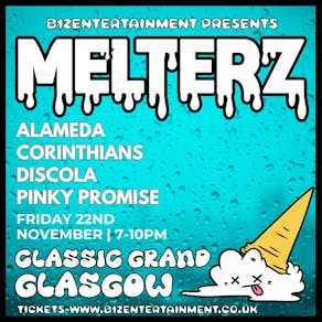 B12 Entertainment Presents - MELTERZ