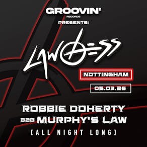 Groovin' presents Lawless: Robbie Doherty b2b Murphy's Law ANL