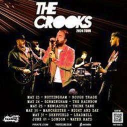 The Crooks - Manchester Tickets | Night And Day Cafe Manchester  | Thu 30th May 2024 Lineup