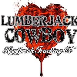 IVW - Lumberjack Heartbreak Trucking Co. + more Tickets | Kanteena Lancaster  | Sat 4th February 2023 Lineup