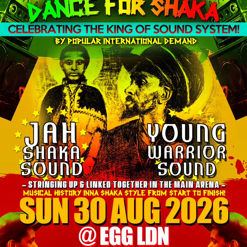 DANCE FOR SHAKA 2026 - Notting-Hill Carnival Weekend at Egg London
