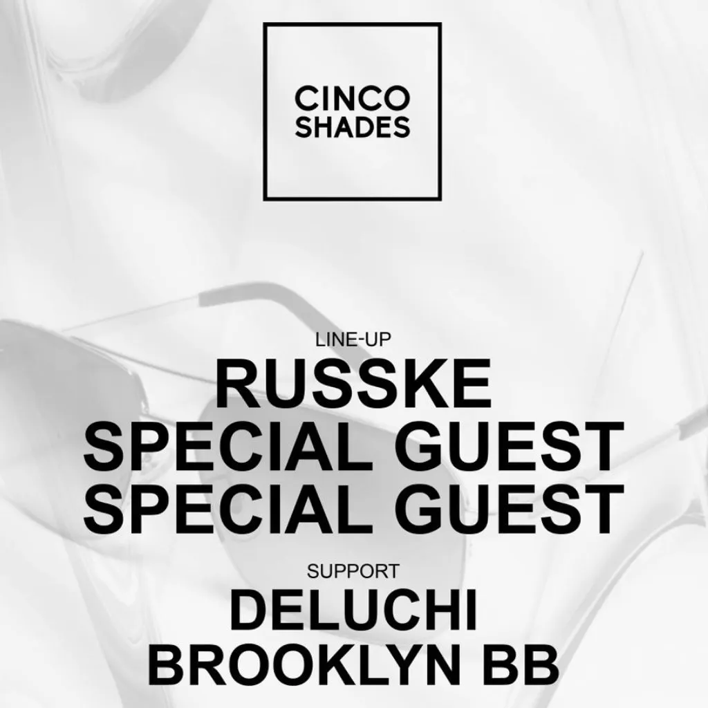 Cinco Shades: RUSSKE & Special Guests at Stage And Radio Manchester