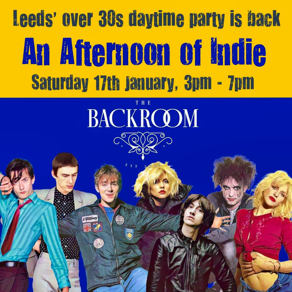 An Afternoon of Indie: LEEDS (over 30s only) *85% sold* at The Backroom
