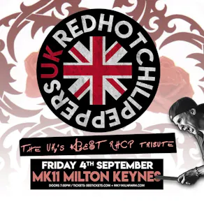 Red Hot Chilll Peppers UK / MK11 Milton Keynes