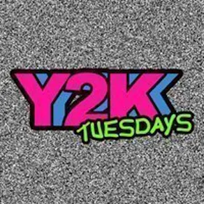 Y2K Tuesdays! Freshers 2026