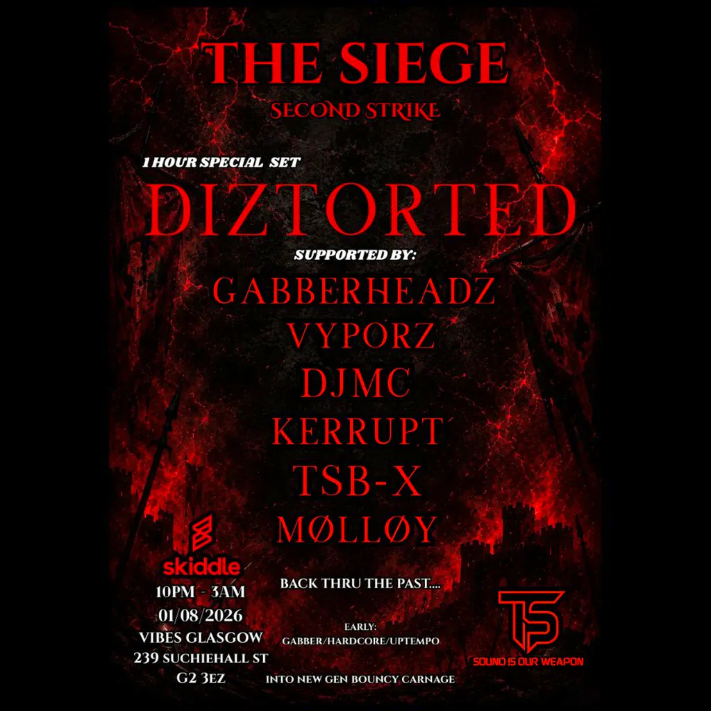 THE SIEGE - Second Strike at Vibes Glasgow