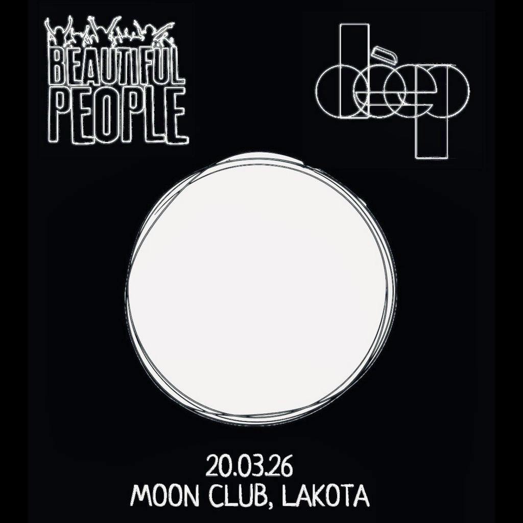 Beautiful People x Deep present Deli G at Lakota Moon Club