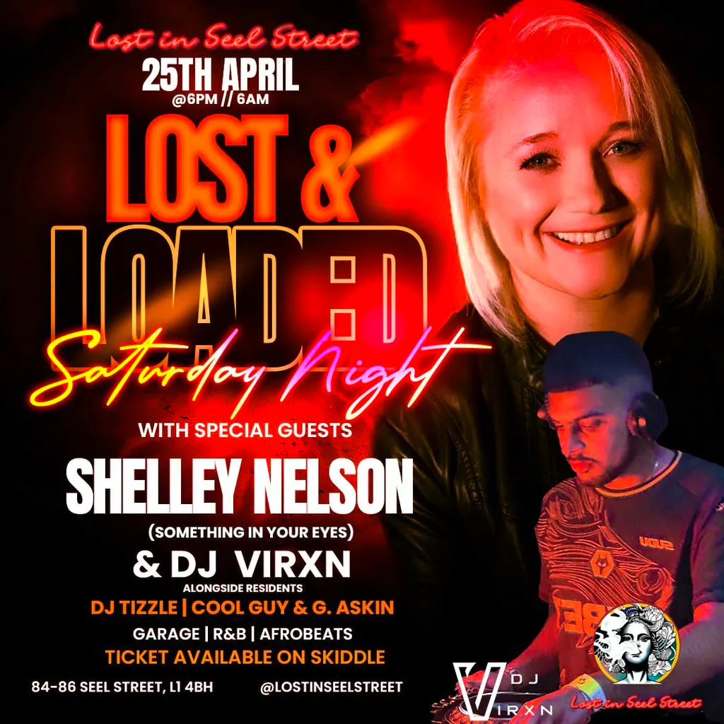 Lost & Loaded: Shelley Nelson & DJ Virxn at Lost In Seel Street
