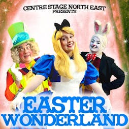 Easter Wonderland (Doors 10:30am) Tickets | The Point Sunderland  | Sat 8th April 2023 Lineup